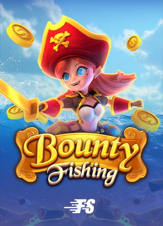 Bounty Fishing